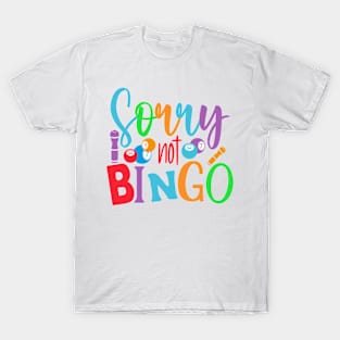 Sorry Not Sorry Bingo Meme T-Shirt